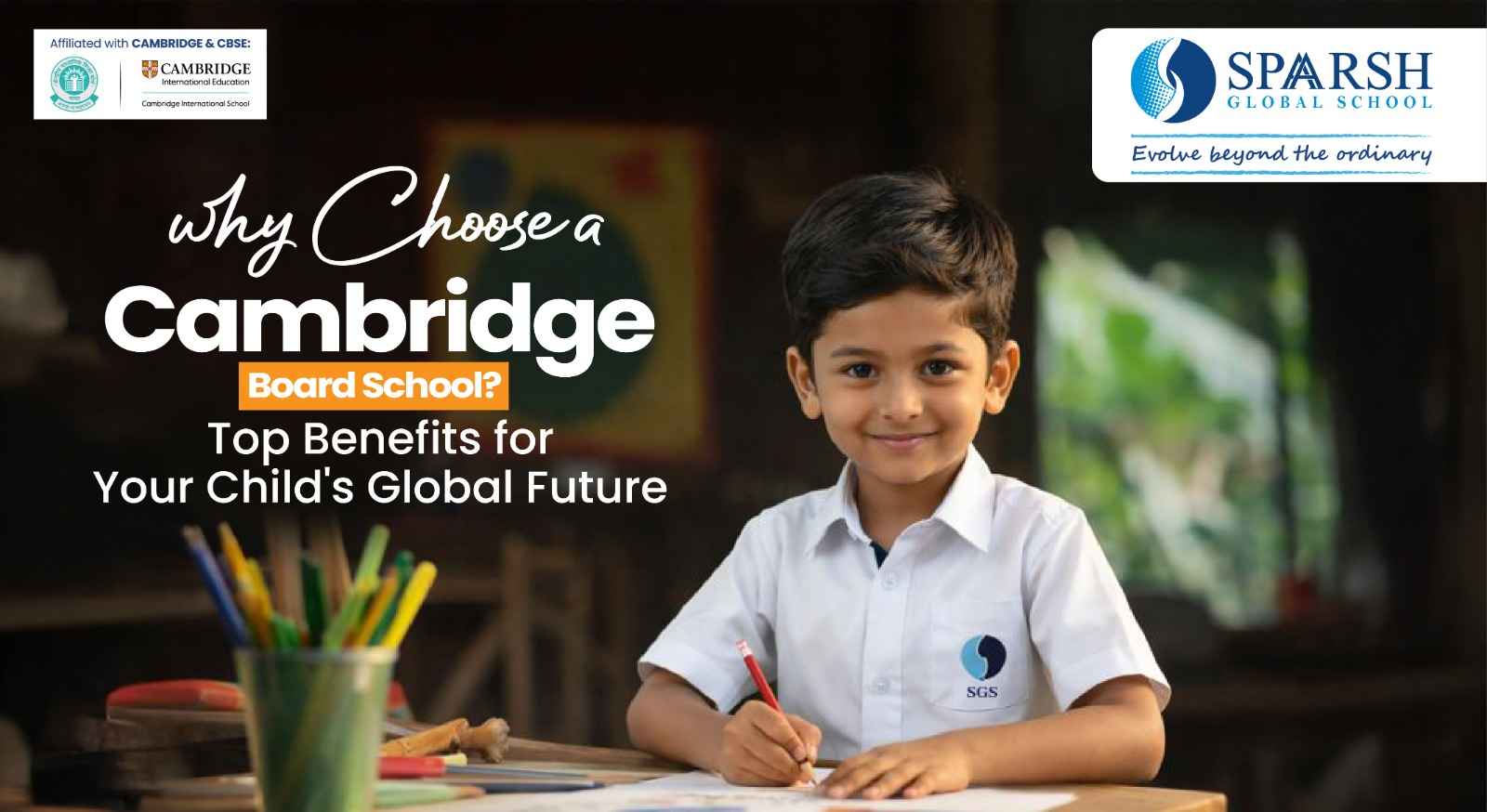 Why Choose a Cambridge Board School? Top Benefits for Your Child's Global Future